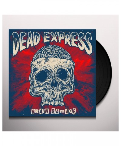 Dead Express Brain Damage Vinyl Record $15.48 Vinyl