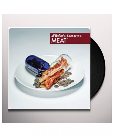 Alpha Consumer Meat Vinyl Record $8.50 Vinyl