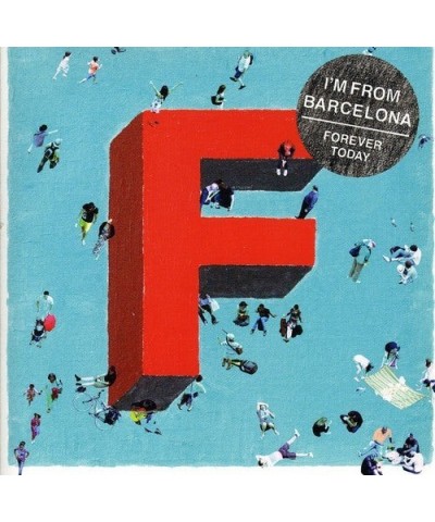 I'm From Barcelona FOREVER TODAY CD $6.27 CD