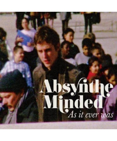 Absynthe Minded As It Ever Was Vinyl Record $23.50 Vinyl