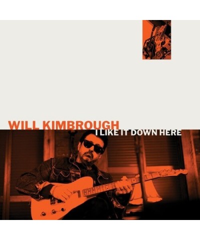 Will Kimbrough I Like It Down Here Vinyl Record $8.88 Vinyl