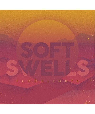 Soft Swells Floodlights Vinyl Record $6.10 Vinyl