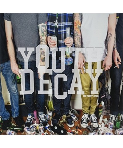 Youth Decay PARTY'S OVER Vinyl Record $7.92 Vinyl