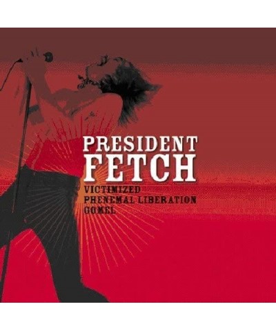 President Fetch Victimized Vinyl Record $2.01 Vinyl