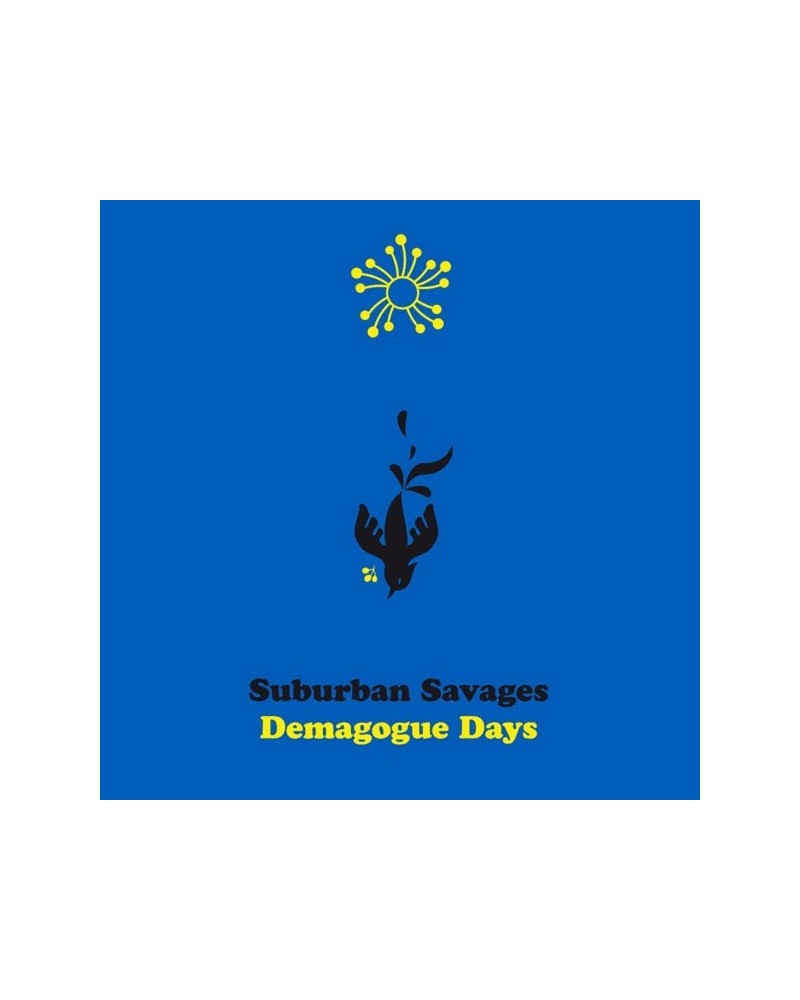 Suburban Savages DEMAGOGUE DAYS (COLORED VINYL) (I) Vinyl Record $9.62 Vinyl