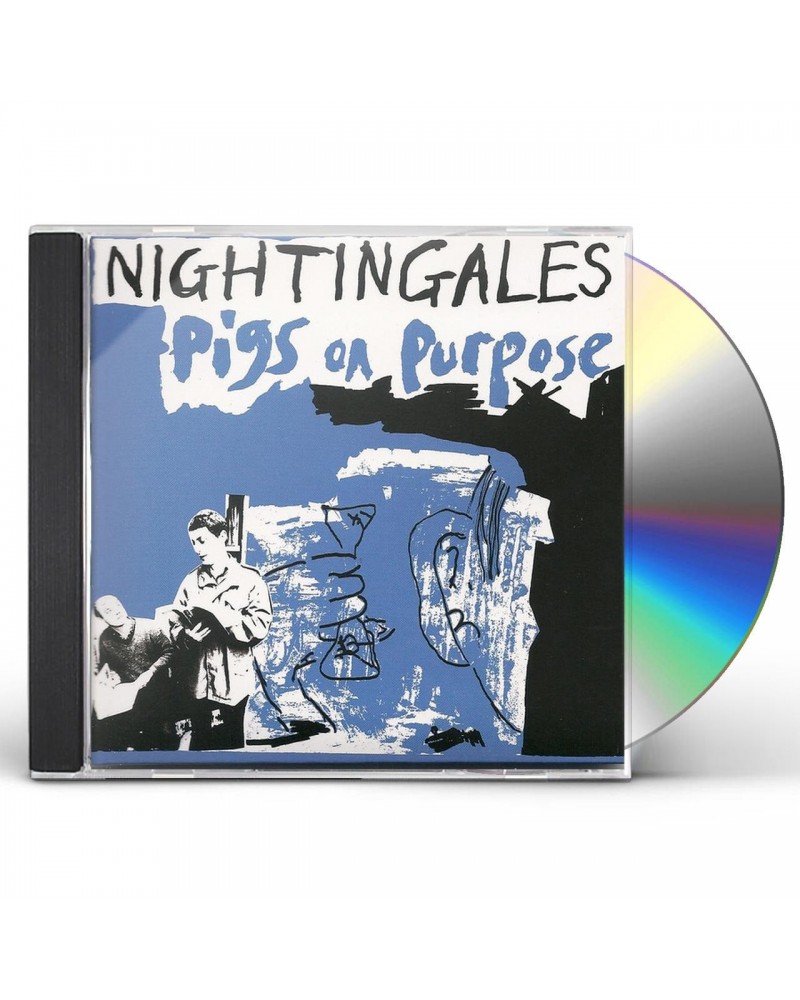 The Nightingales PIGS ON PURPOSE CD $7.40 CD