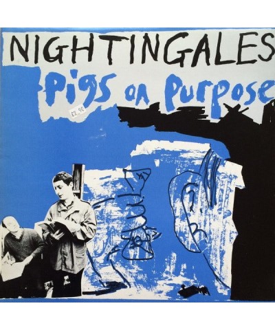 The Nightingales PIGS ON PURPOSE CD $7.40 CD