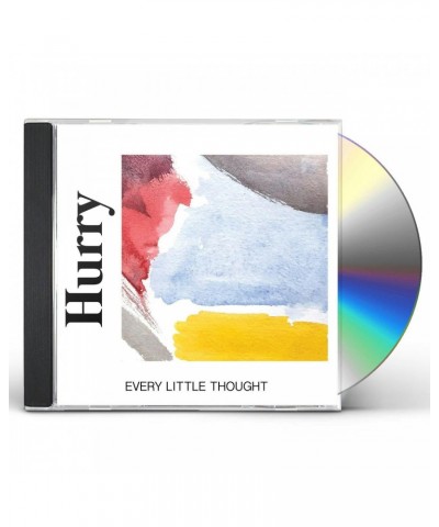 Hurry EVERY LITTLE THOUGHT CD $3.75 CD