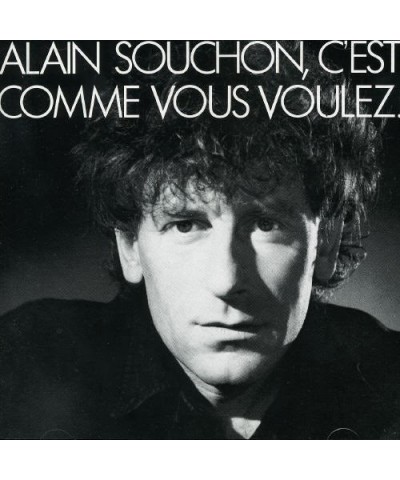 Alain Souchon C'EST COMME VOUS VOULEZ CD $4.61 CD