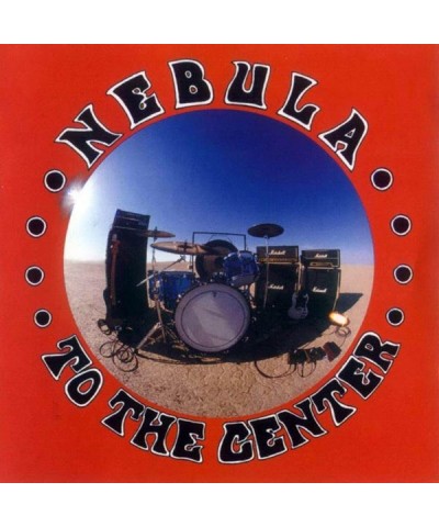 Nebula TO THE CENTER CD $7.80 CD