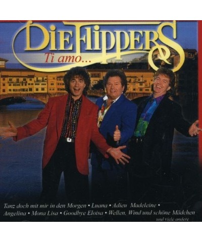 Flippers TI AMO CD $4.15 CD