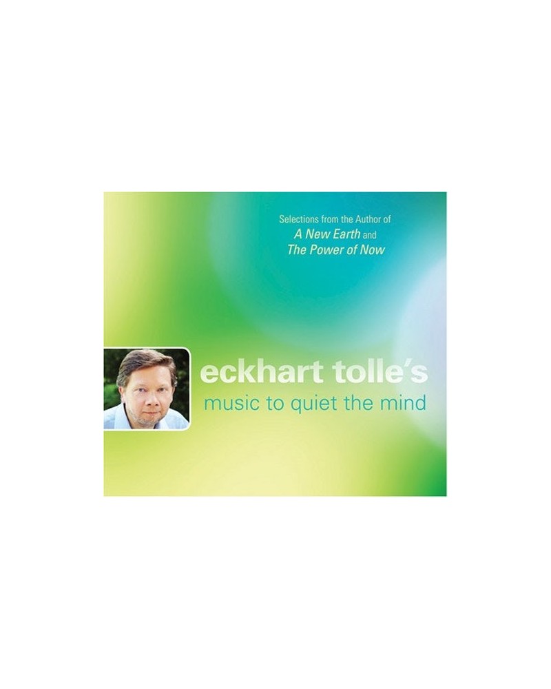 Eckhart Tolle MUSIC TO QUIET THE MIND CD $7.95 CD