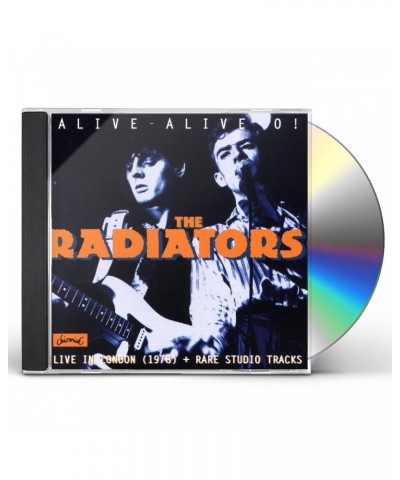 The Radiators ALIVE ALIVE O CD $5.94 CD