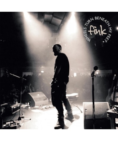 Fink Wheels Turn Beneath My Feet Vinyl Record $13.49 Vinyl