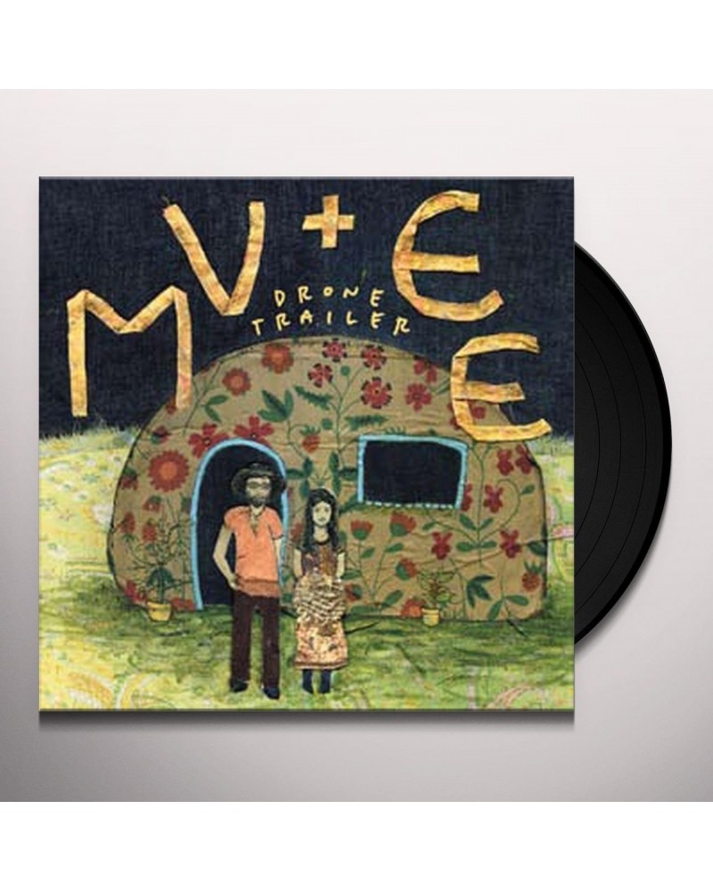 MV & EE with The Golden Road Drone Trailer Vinyl Record $7.75 Vinyl