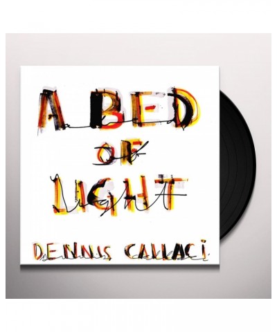 Dennis Callaci BED OF LIGHT Vinyl Record $6.83 Vinyl