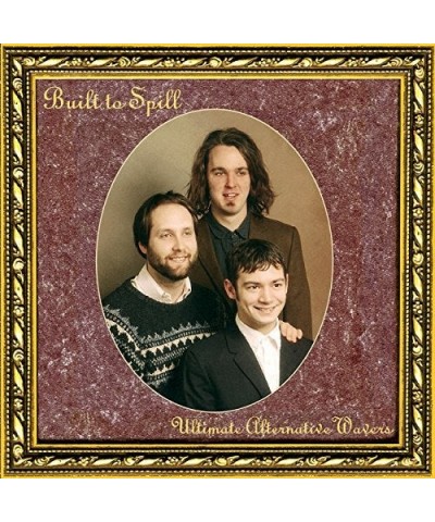 Built To Spill Ultimate Alternative Wavers Vinyl Record $10.88 Vinyl