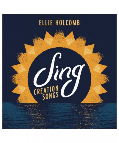 Ellie Holcomb SING: CREATION SONGS CD $2.14 CD