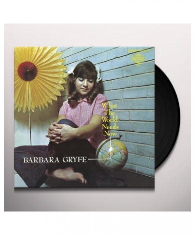 Barbara Gryfe What the World Needs Now Vinyl Record $11.99 Vinyl