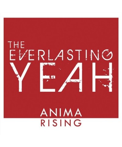 EVERLASTING YEAH Anima Rising Vinyl Record $10.12 Vinyl