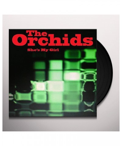 Orchids She's My Girl Vinyl Record $4.43 Vinyl