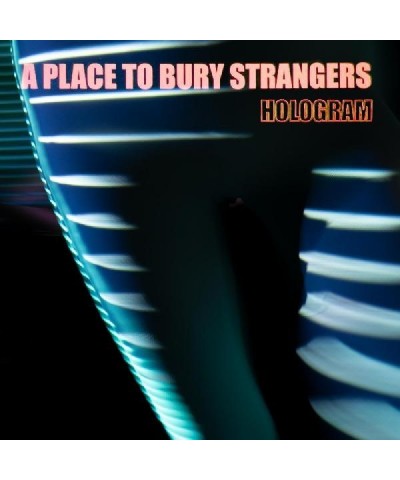 A Place To Bury Strangers HOLOGRAM CD $6.99 CD