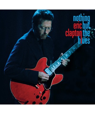 Eric Clapton Nothing But The Blues Vinyl Record $14.40 Vinyl