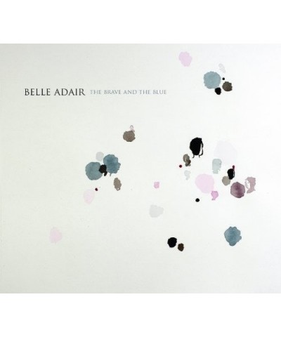 Belle Adair BRAVE & THE BLUE Vinyl Record $7.44 Vinyl