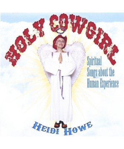 Heidi Howe HOLY COWGIRL CD $4.58 CD