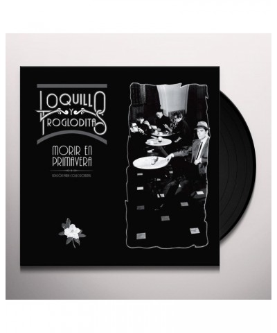 Loquillo Y Los Trogloditas Morir En Primavera Vinyl Record $12.09 Vinyl