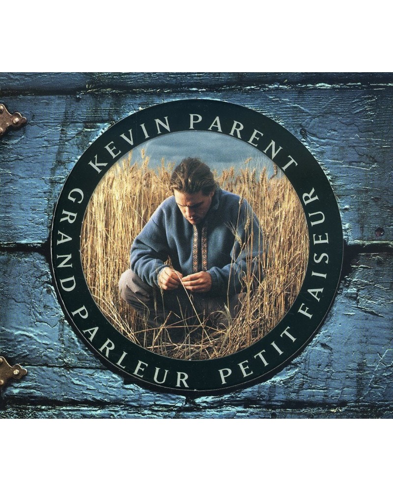 Kevin Parent GRAND PARLEUR PETIT FAISEUR CD $6.66 CD