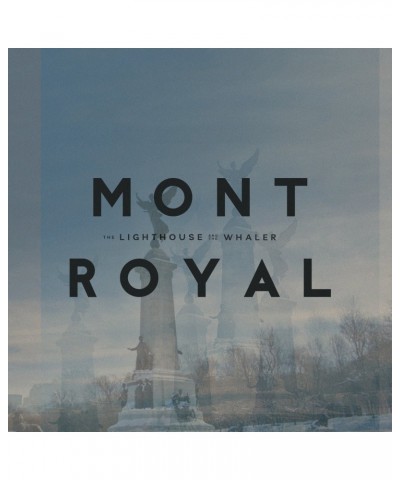 The Lighthouse And The Whaler MONT ROYAL CD $4.45 CD