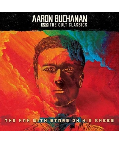 Aaron Buchanan And The Cult Classics MAN WITH STARS ON HIS KNEES CD $6.47 CD