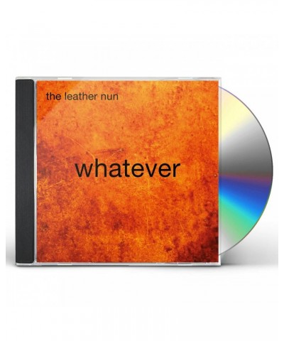 The Leather Nun WHATEVER CD $5.22 CD