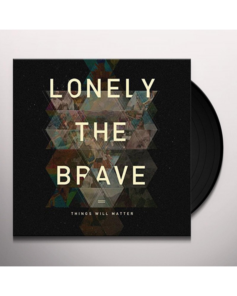 Lonely The Brave Things Will Matter Vinyl Record $6.90 Vinyl