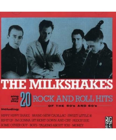 Milkshakes 20 ROCK N ROLL HITS OF THE 50'S-60'S CD $3.32 CD