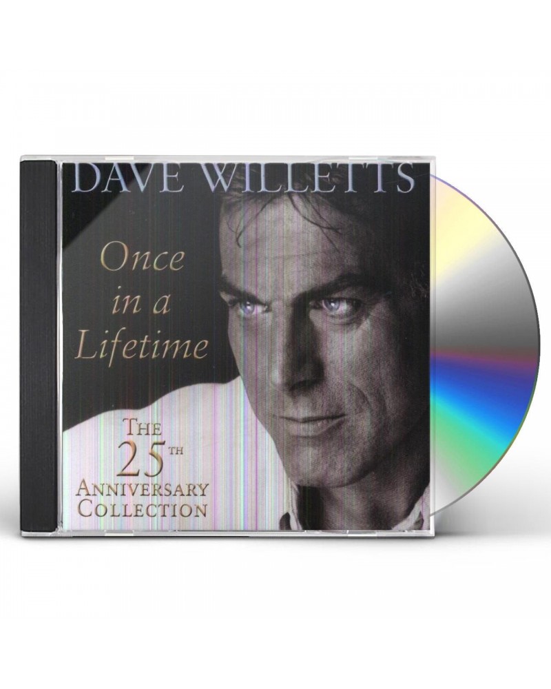 Dave Willetts ONCE IN A LIFETIME: 25TH ANNIVERSARY COLLECTION CD $4.19 CD