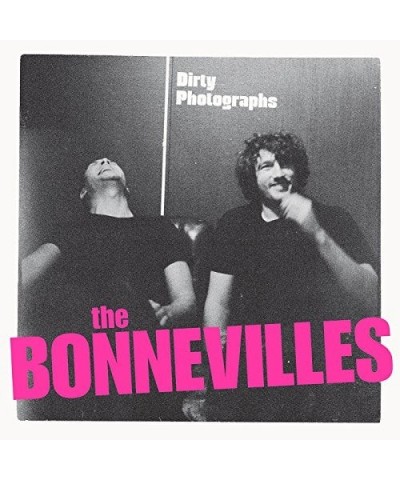 The Bonnevilles Dirty Photographs Vinyl Record $7.65 Vinyl