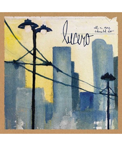 Lucero All A Man Should Do (LP) Vinyl Record $5.92 Vinyl