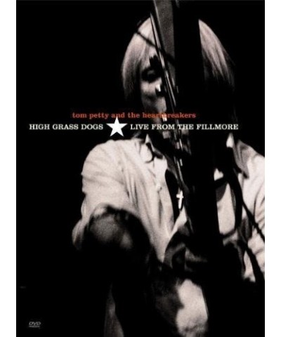 Tom Petty and the Heartbreakers High Grass Dogs - Live From The Fillmore DVD $7.42 Videos