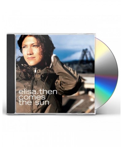 Elisa THEN COMES THE SUN CD $6.11 CD